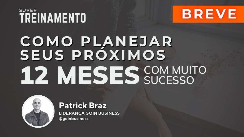 Como Planejar seus Próximos 12 meses com muito sucesso