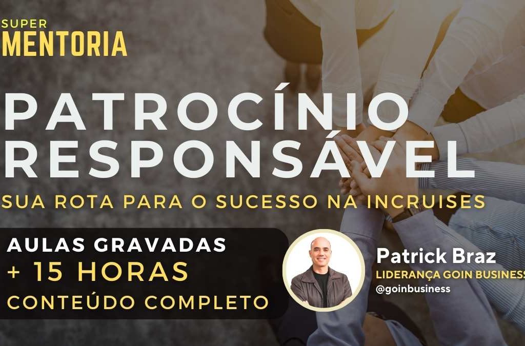 patrocínio responsável (mentoria completa)