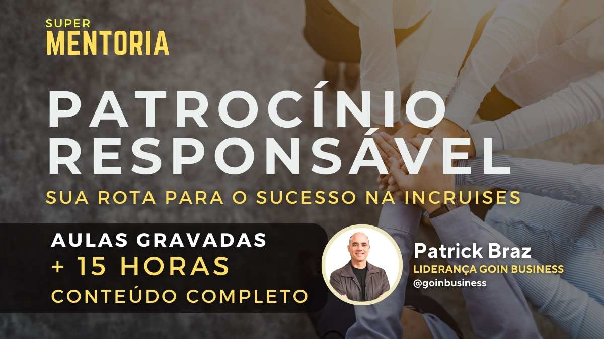 Patrocínio Responsável – Formação Completa – Sua rota para o Sucesso na inCruises
